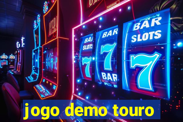 jogo demo touro